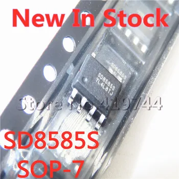 5 бр./ЛОТ SD8585STR SD8585S SMD СОП-7 вградена висока MOS-тръба В наличност НОВА оригинална чип